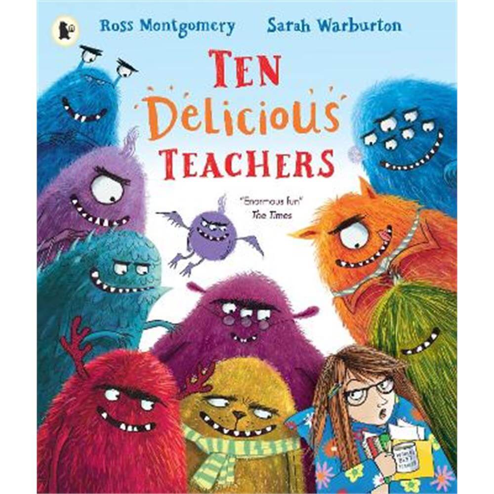 Ten Delicious Teachers (Paperback) - Ross Montgomery